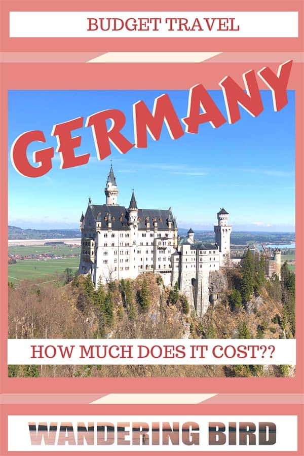 How much does it cost to travel Germany?? Is it an expensive country or can it be done on a budget? Here's EVERYTHING you need to know about travelling Germany on a budget #germany #travel #budget #traveltips #roadtrip
