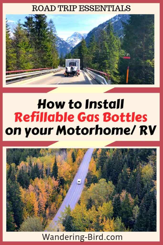 Looking to install refillable gas bottles to your RV, Motorhome or campervan? Here are easy to follow DIY fitting instructions and video! #refillable #bottles #RVtips #roadtrip #motorhome #rvlife #essentials #gas