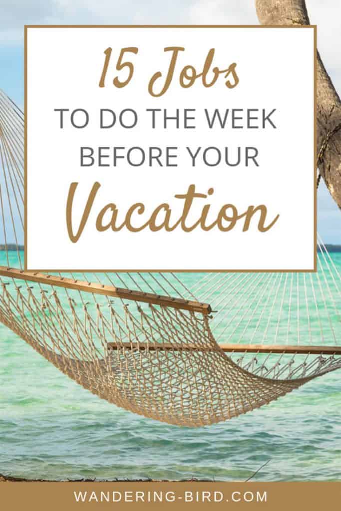 Get a PRINTABLE checklist of all the jobs you need to do before your vacation. #printable #checklist #vacation