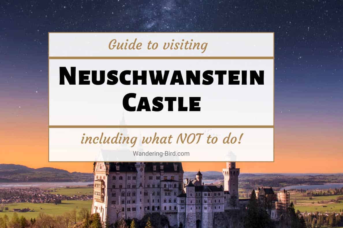 10 essential tips to visit the REAL Disney castle in Germany- Neuschwanstein!
